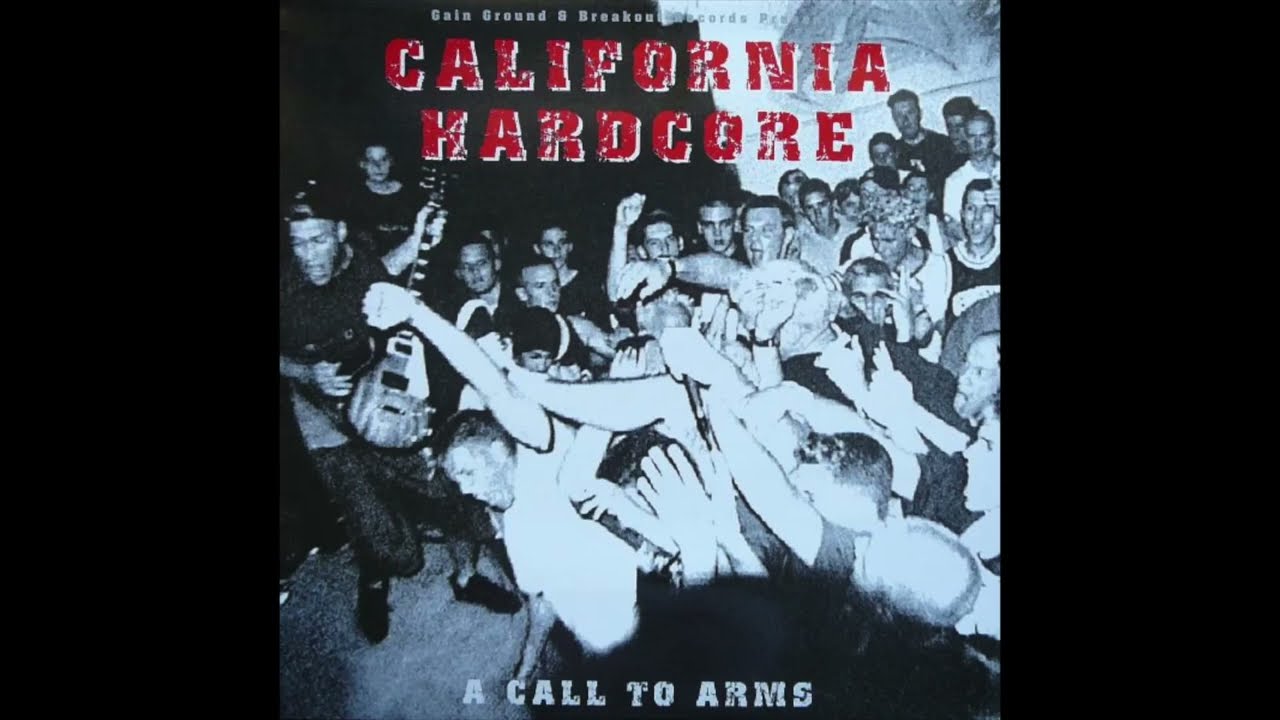 V/A &ndash; California Hardcore : A Call To Arms