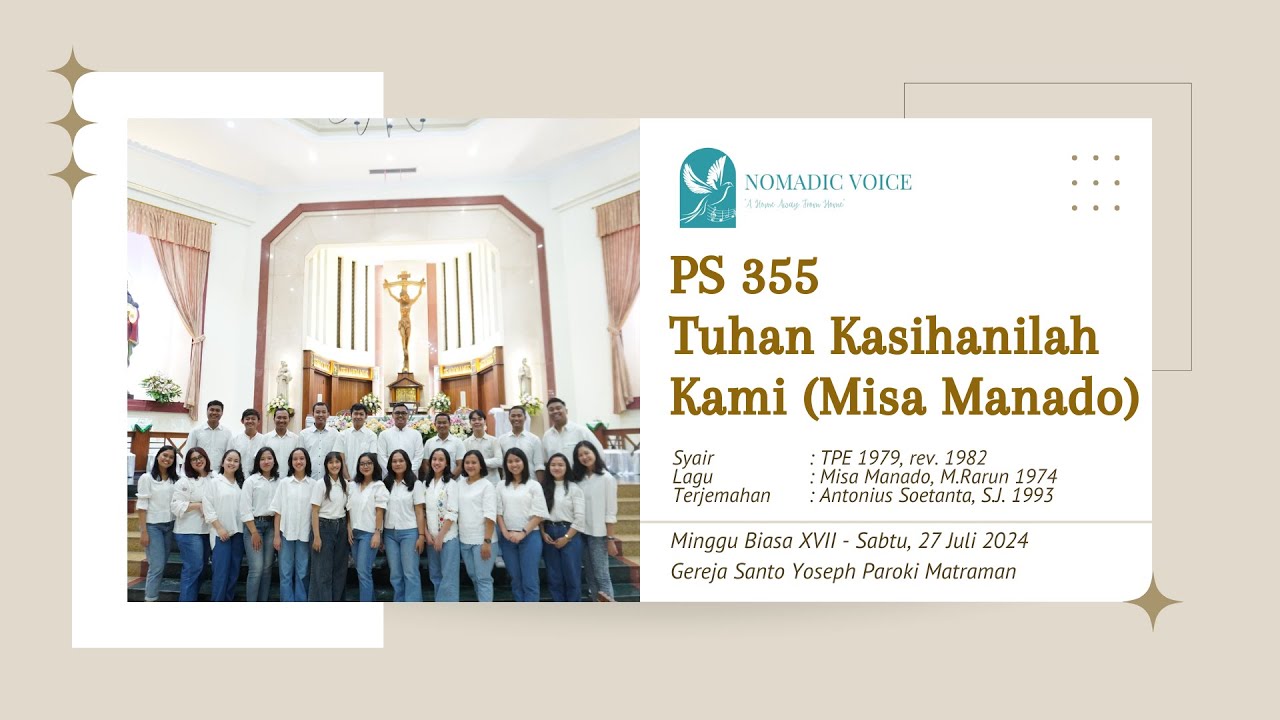 PS 355 TUHAN KASIHANILAH KAMI (MISA MANADO) - NOMADIC VOICE