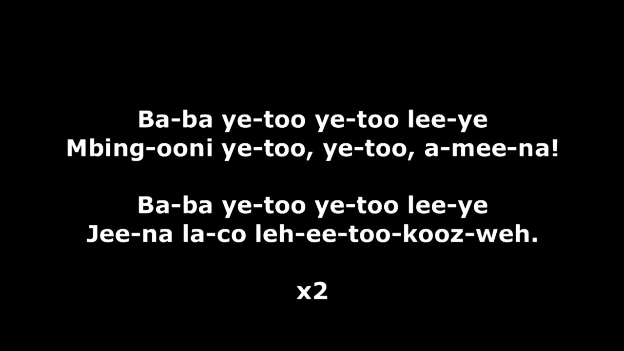 Baba Yetu Phonetic Lyrics (for English speakers)