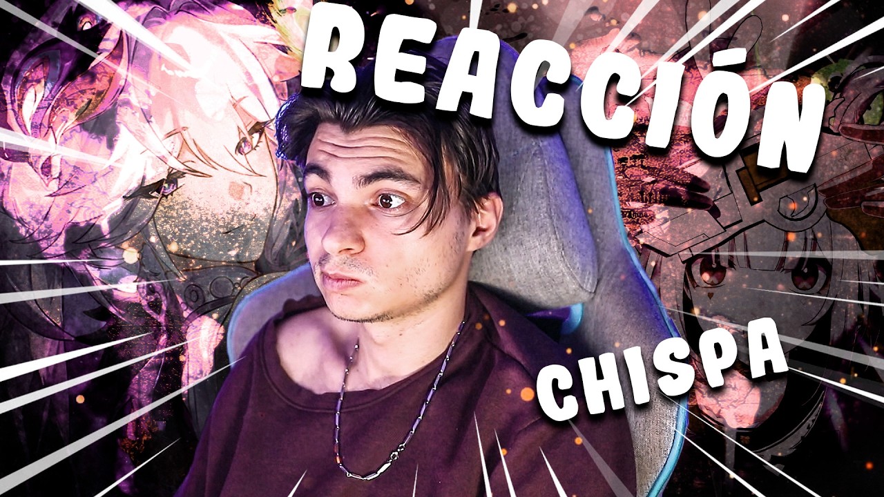 CHISPA REACCI&Oacute;N honkai star rail