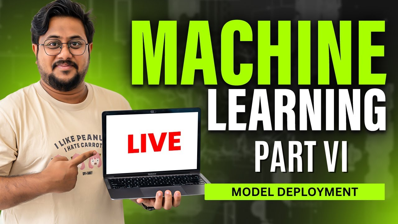 End To End Machine Learning | ML Model Deployment | Part VI #10hoursofml