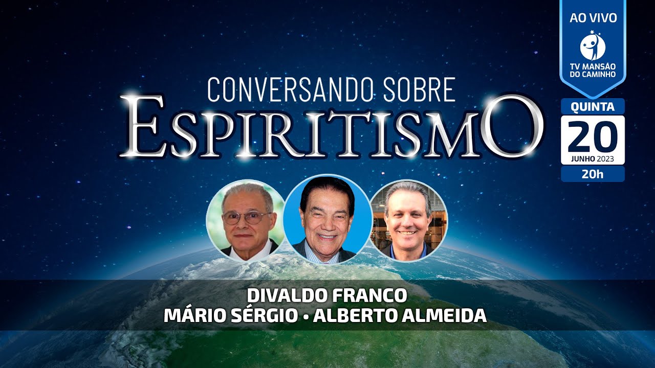 Divaldo Franco, Mário Sérgio e Alberto Almeida • Conversando Sobre Espiritismo