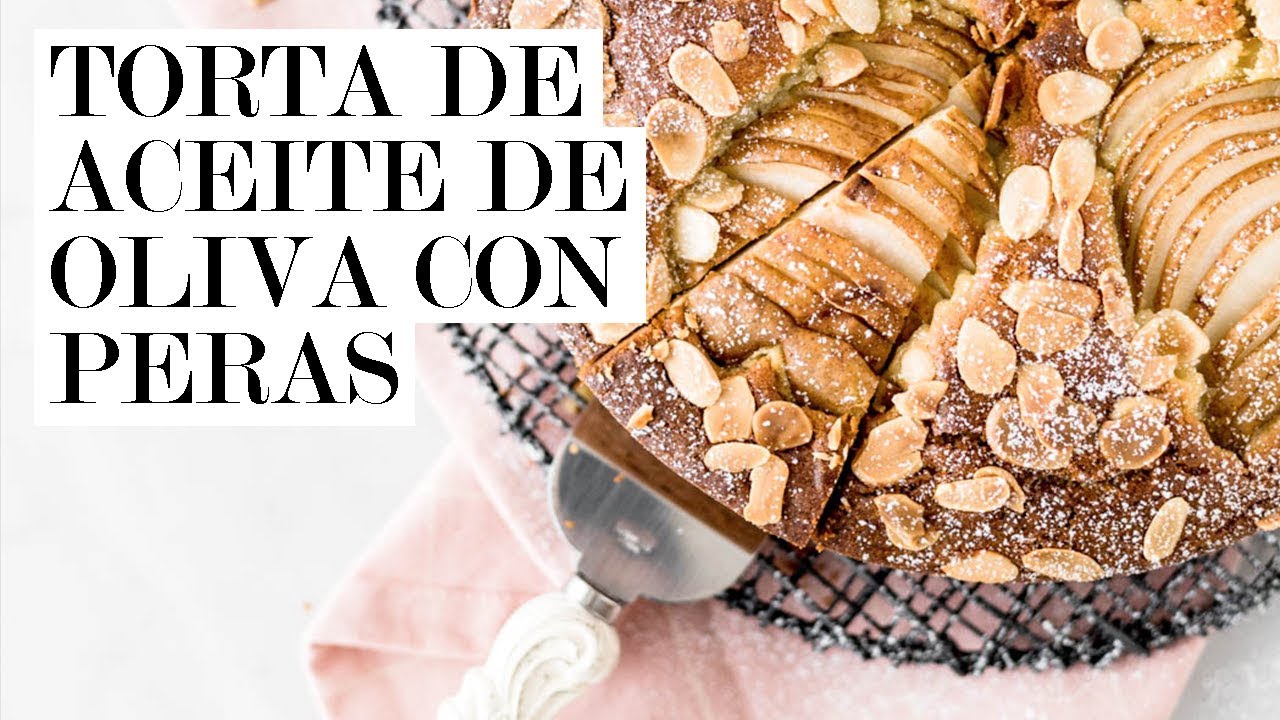 Torta de aceite de oliva con pera | Cravings Journal