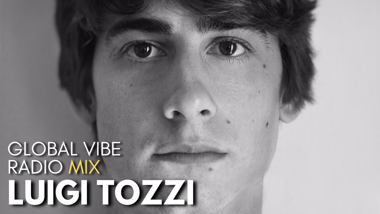 Luigi Tozzi - Global Vibe Radio Mix (Hypnus Records, Outis Music)
