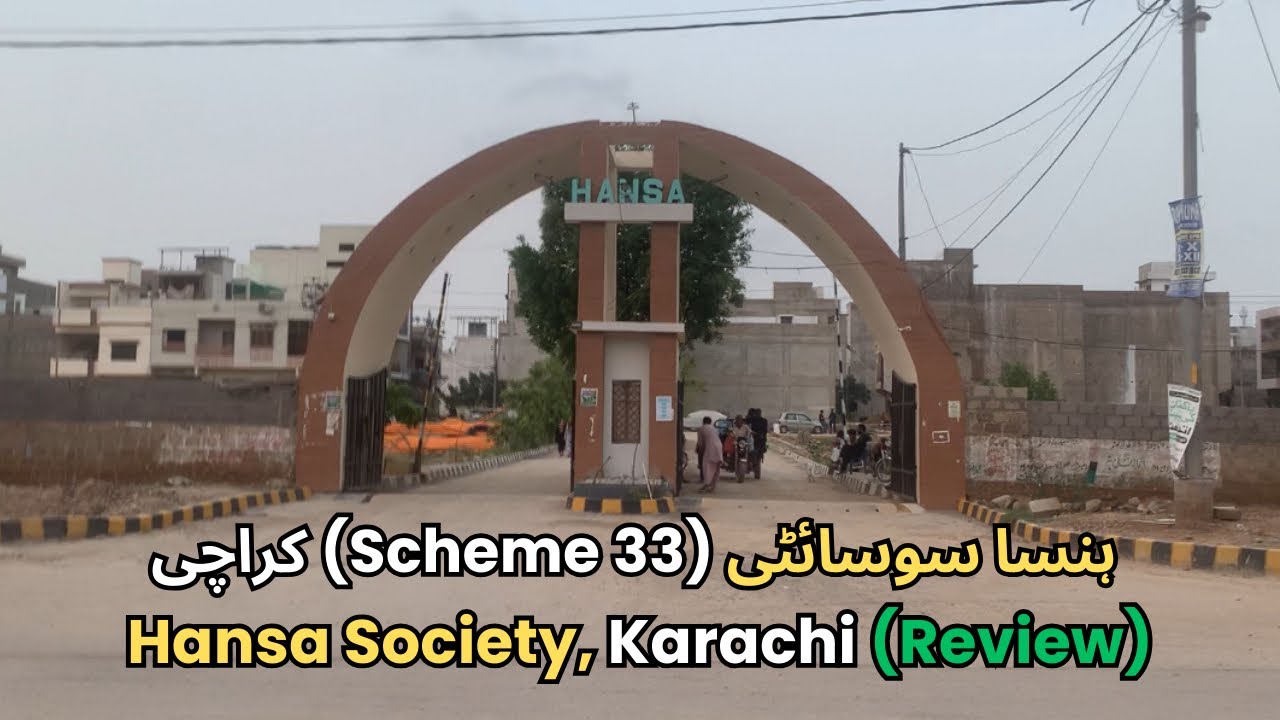 Hansa Society Karachi Vlog | Scheme 33 Society Review | Ali Bhai