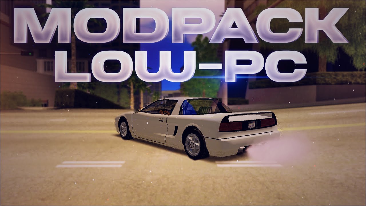 MODPACK LOW PC V7 by @Ovidiu.444 | modurisamp.ro