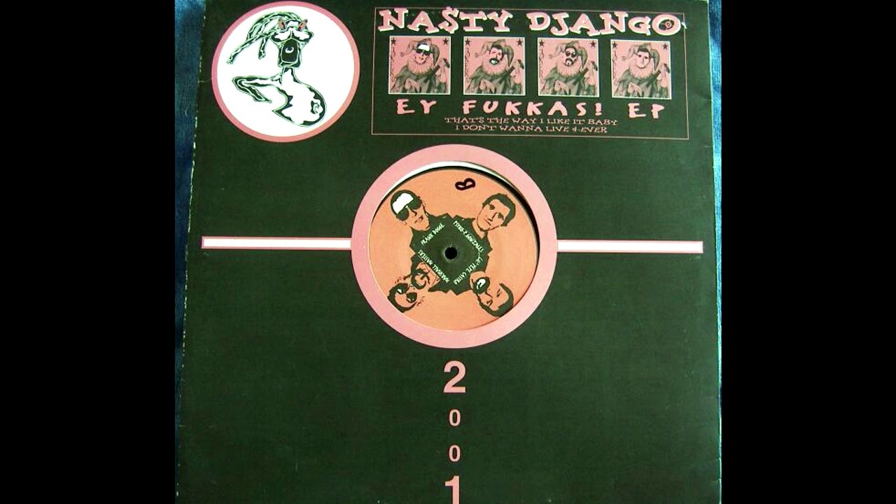 Nasty Django - Ey Fukkas! EP (Hardcore, Techno, Gabber/Germany/1992