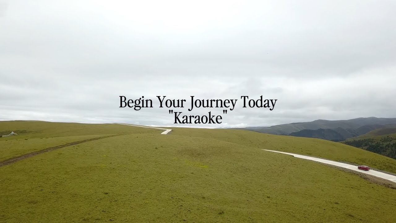 Begin Your Journey Today - Ang Sharly x Ara Roader 4345 (Official Karaoke Instrumental)