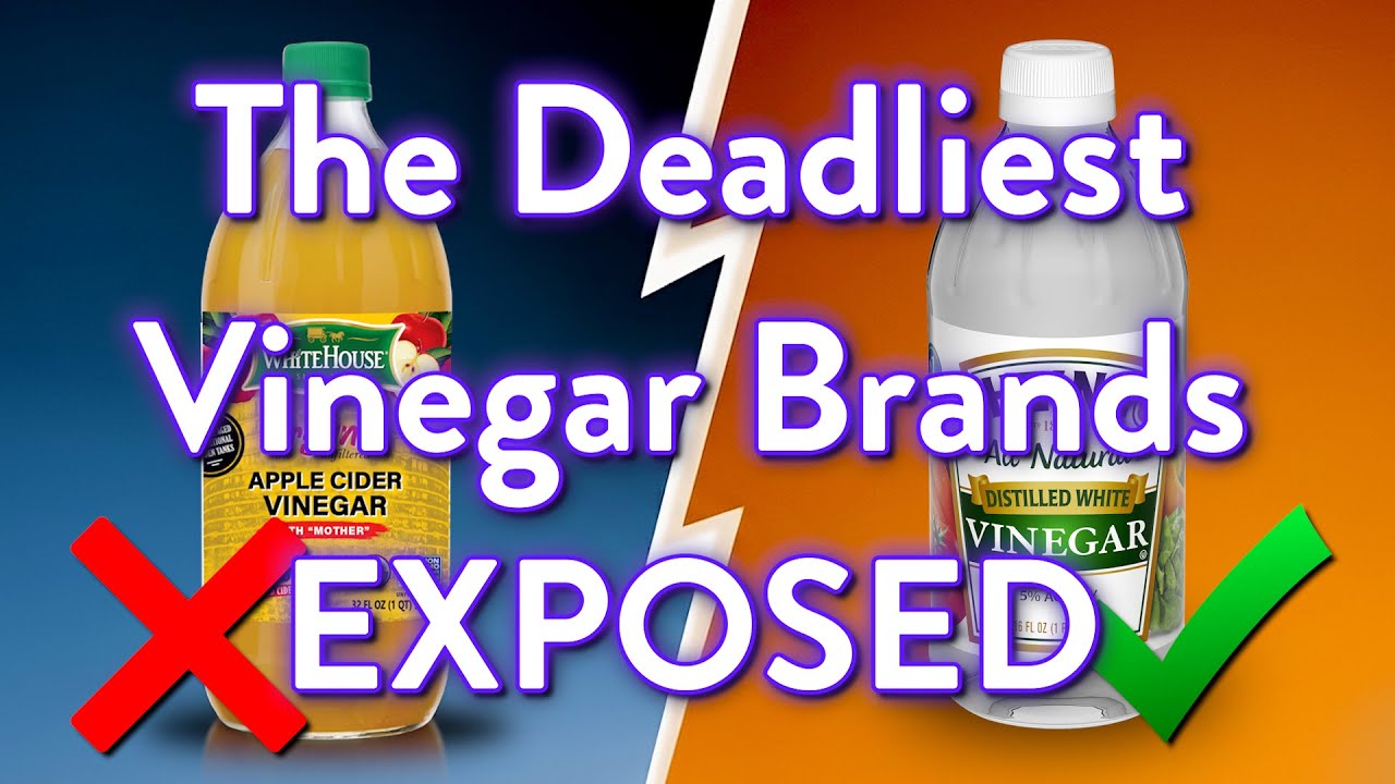 9 Vinegar Brands To Avoid At All Cost (And The 2 That Are ACTUALLY Worth It)