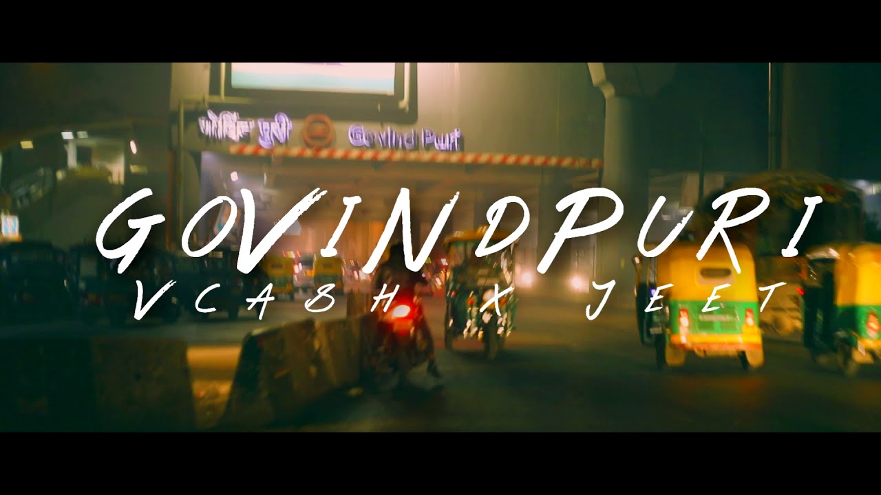 GOVINDPURI | VCASH X JEET | Latest  Hindi Rap song 2019  | (Official Video) HD  INDIAN HIP HOP