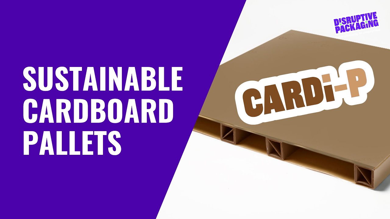 Sustainable Cardboard Pallets - Cardi-P - Disruptive Packaging