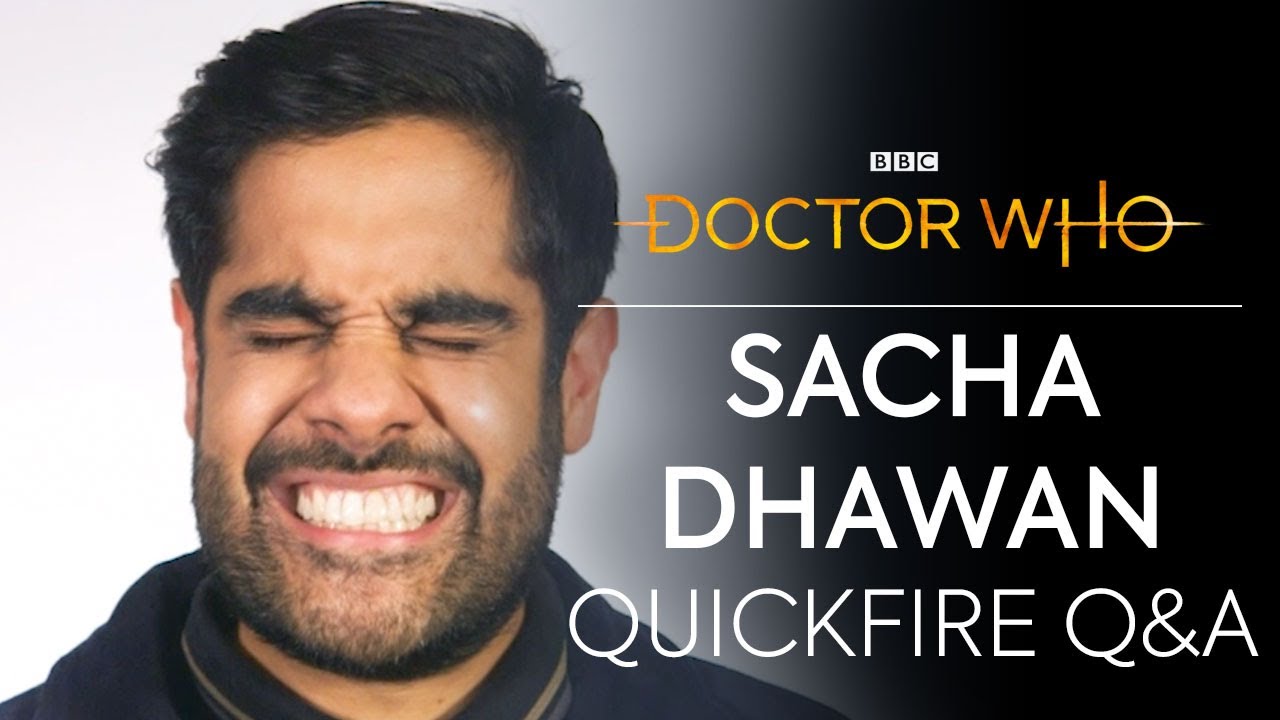 Quickfire Questions with Sacha Dhawan | Doctor Who