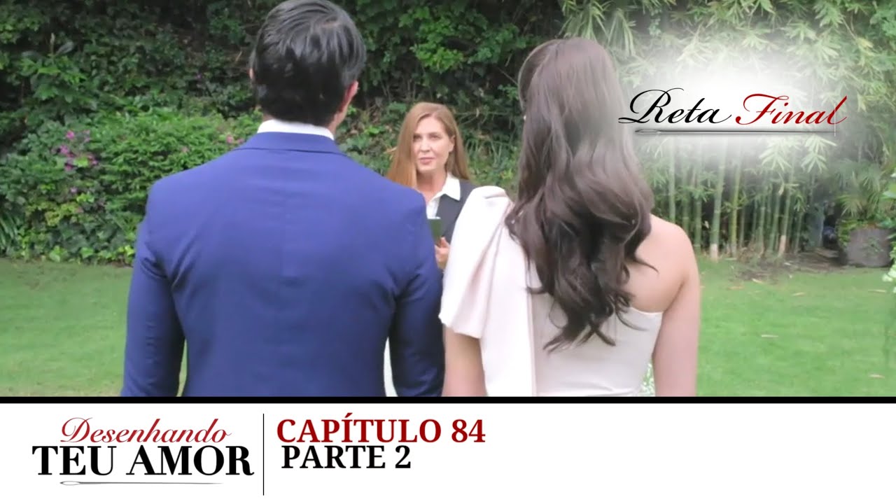Desenhando Teu Amor | Capítulo 084 (Dublado) Parte 2/2 (19.02.2026)