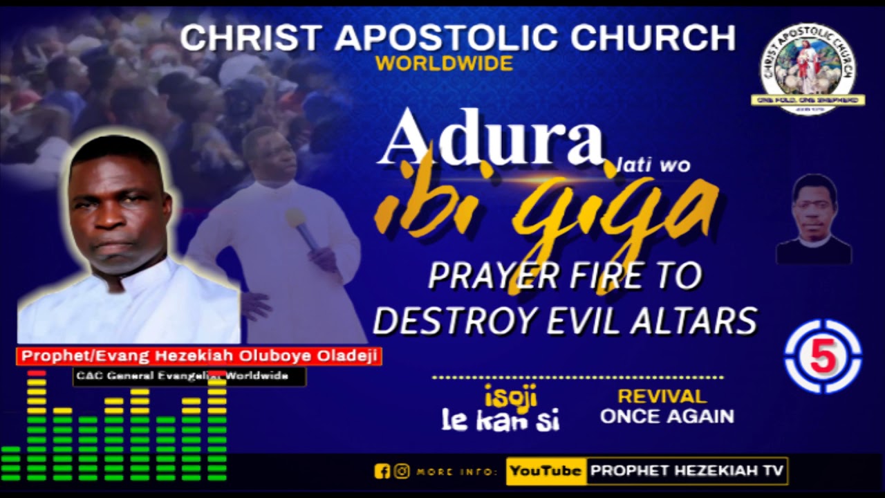 Prayer Fire 5 - Prophet/Evang. Hezekiah Oluboye Oladeji