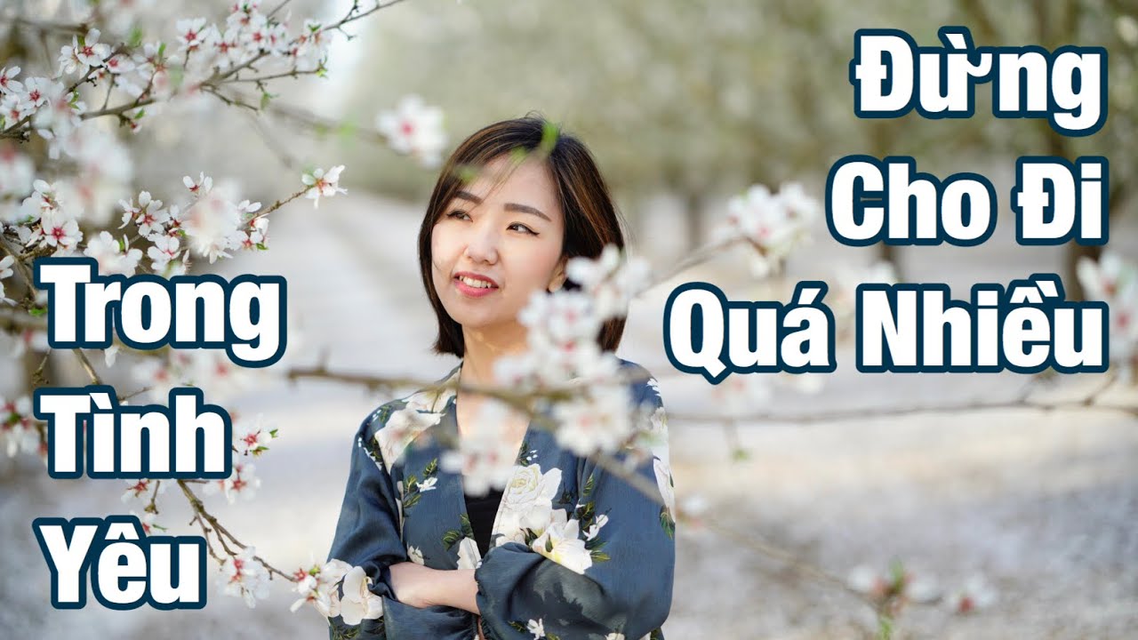 Đừng Cho Đi Quá Nhiều... Trong Tình Yêu