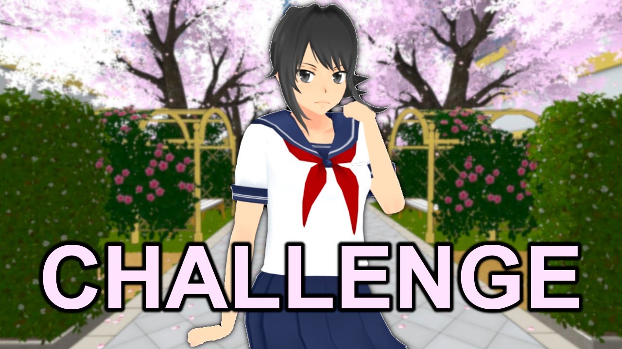 CHALLENGE W YANDERE