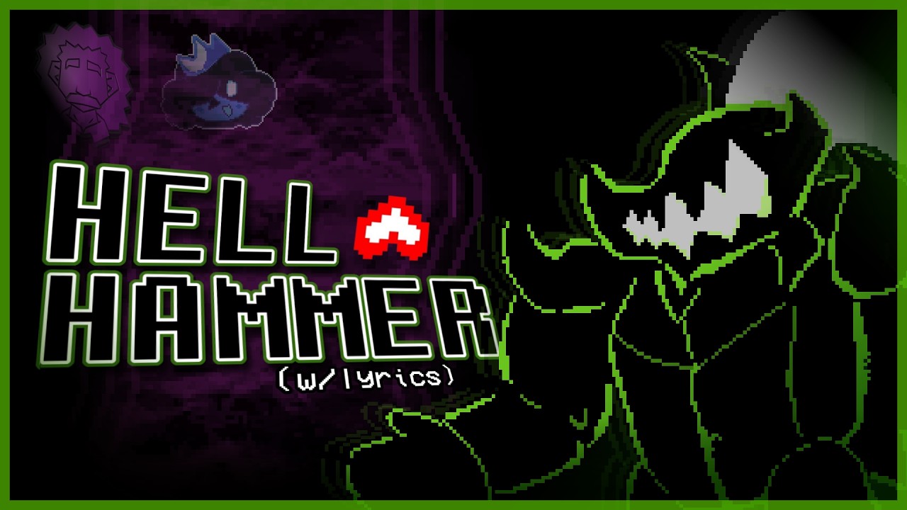 HELL HAMMER W/ LYRICS - DELTARUNE: CHAPTER REWRITTEN COVER - FT @MaxiMannor