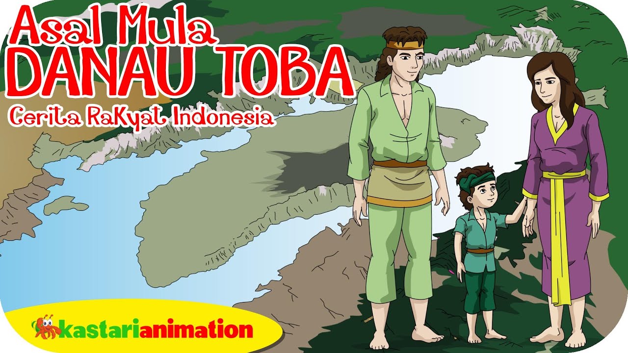Dongeng Cerita Rakyat Asal Mula Danau Toba | Kastari Animation Official