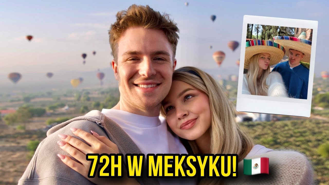 VLOG: Lot BALONEM o wschodzie słońca 🌅 | Meksyk 🇲🇽
