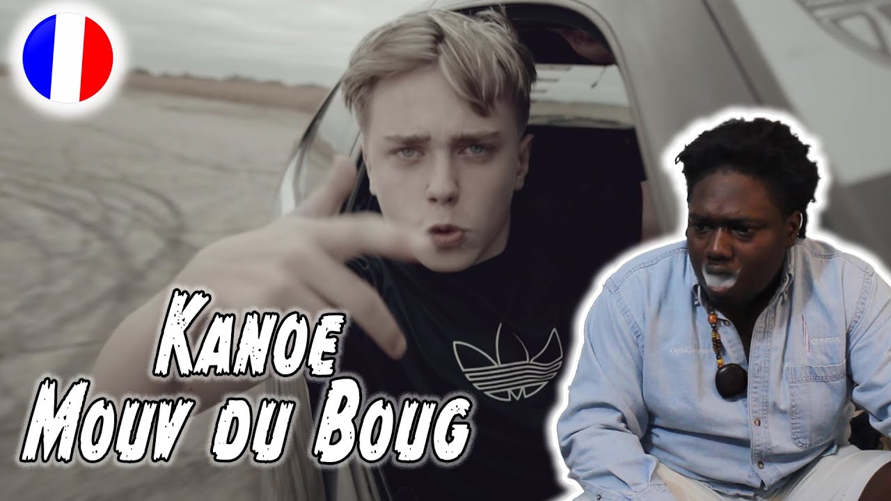 Kanoe - Mouv du Boug (Clip officiel) | FRENCH RAP REACTION