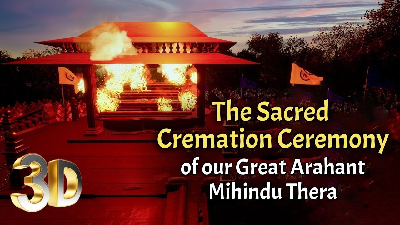 The Sacred Cremation Ceremony of our Great Arahant Mihindu Thera | English Subtitles