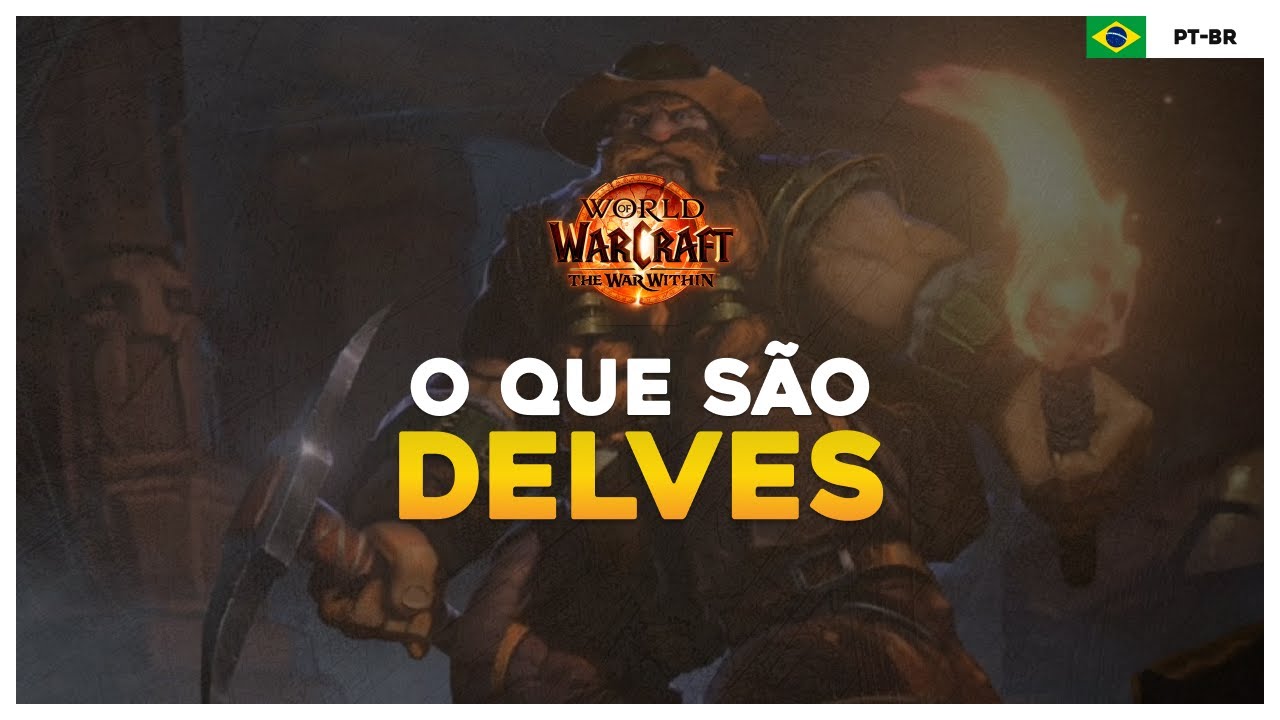[PT-BR] O que s&atilde;o DELVES? Recompensas, seguidores e mais! | World of Warcraft The War Within