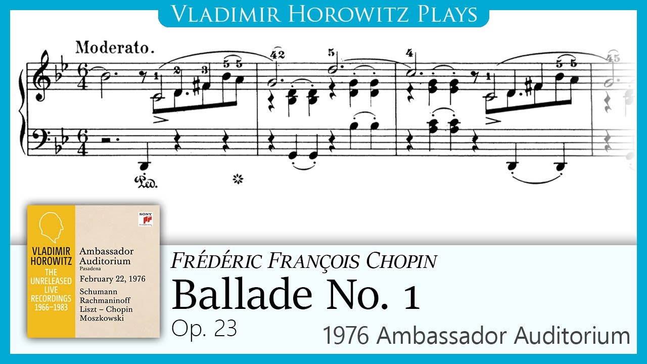 Chopin: Ballade No. 1, Op. 23 (Unreleased version) [Horowitz 1976]