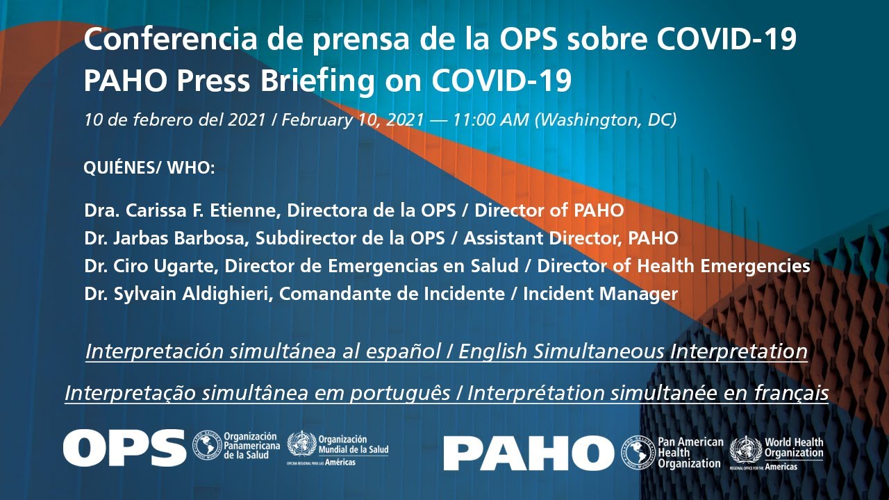 Sesión informativa OPS COVID-19 en las Américas, 10 de febrero. ESPAÑOL