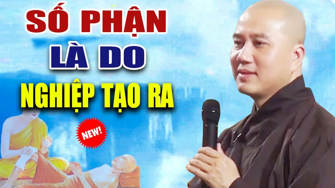 Số Phận Tạo Ra NGHIỆP 