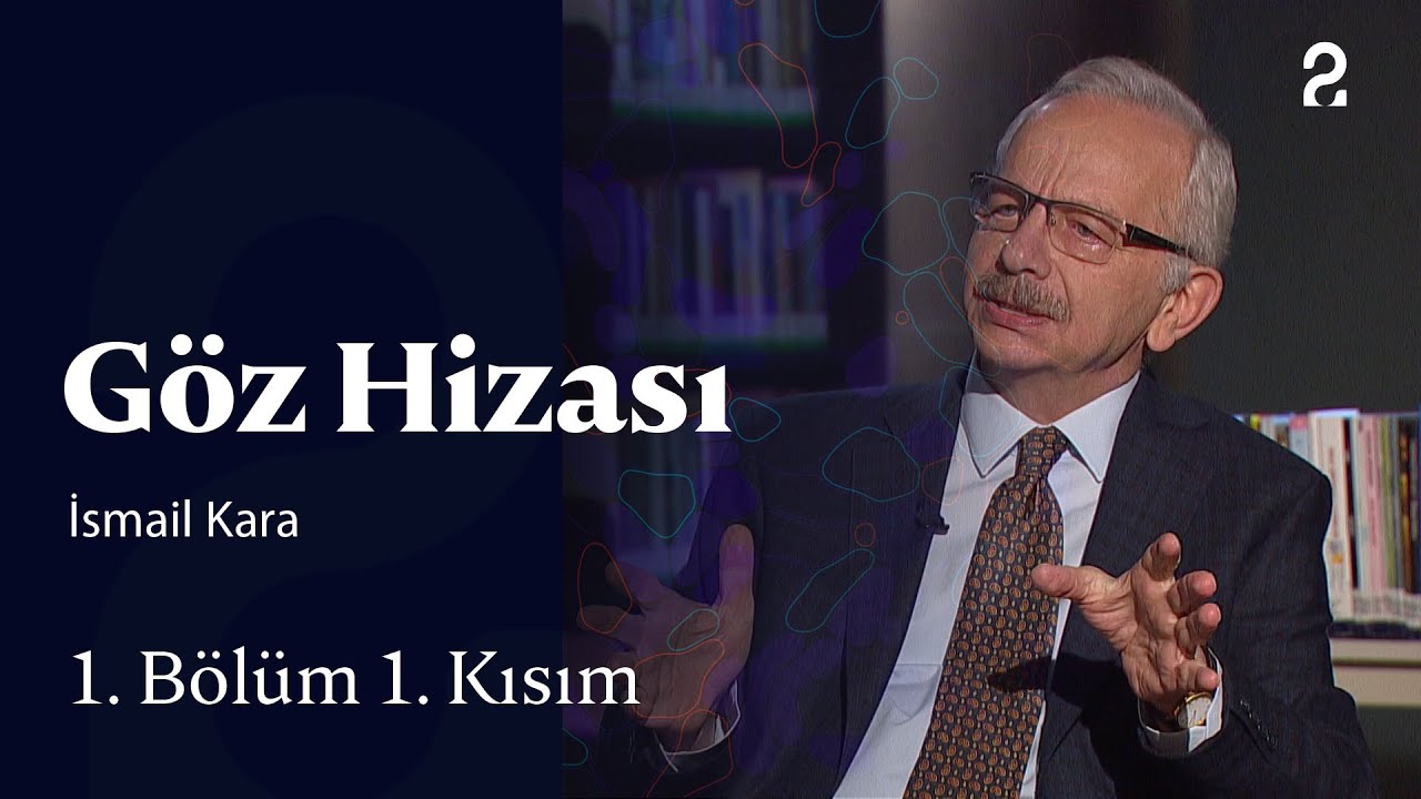 Göz Hizası | İsmail Kara ile İsmet Özel Üzerine | 1. Bölüm 1. Kısım @TRT 2
