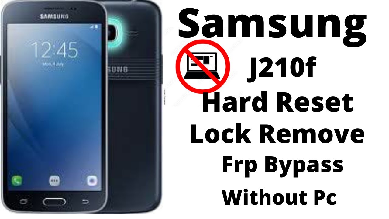 Samsung J2 J210f,J210h,j200f,J200h hard reset remove pattern lock frp bypass without pc 2021
