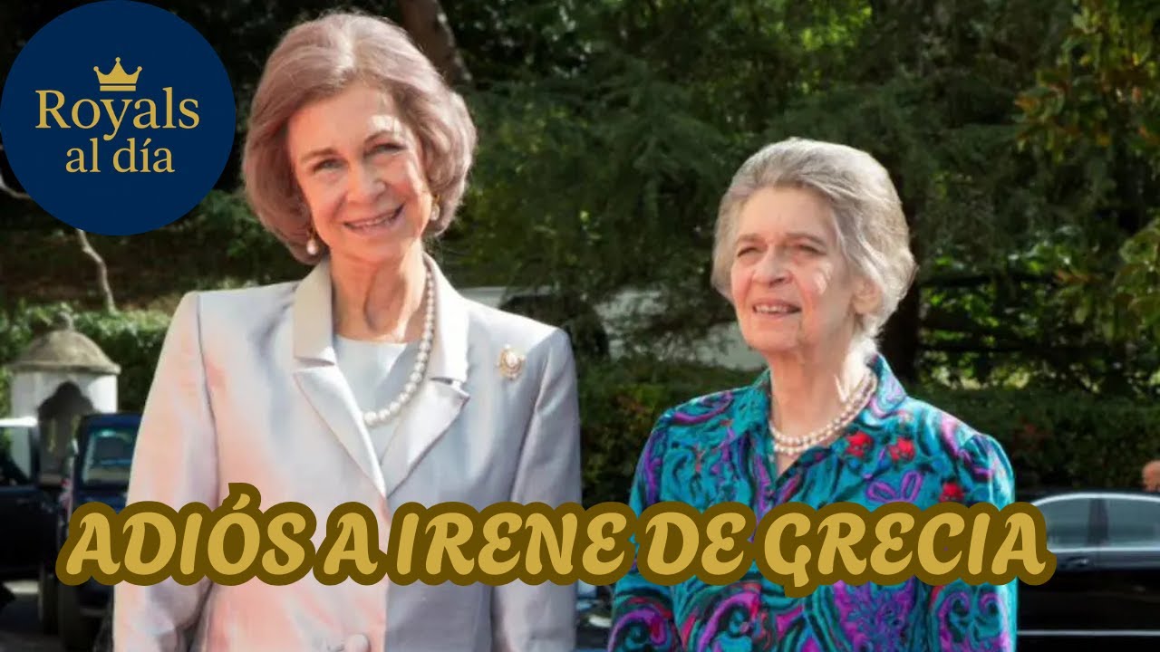 Muere Irene de Grecia, la princesa discreta que fue el gran apoyo de la reina Sofía
