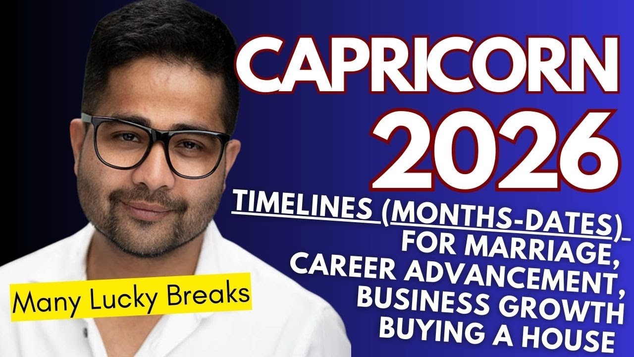 CAPRICORN 2026: The Breakthrough Year! Marriage Dates, Career Rise, Business Boom &House Buying Time