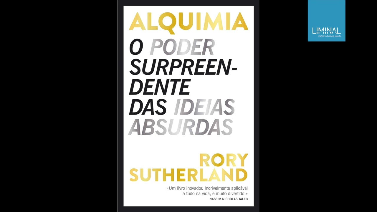 Google Deep Dive Podcast: Alchemy - The Power of Ideas That Don't Make Sense by Rory Sutherland