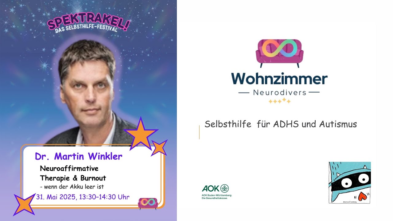 Spektrakel 2025: Dr. Martin Winkler &ndash; Neuroaffirmative Therapie und Burnout