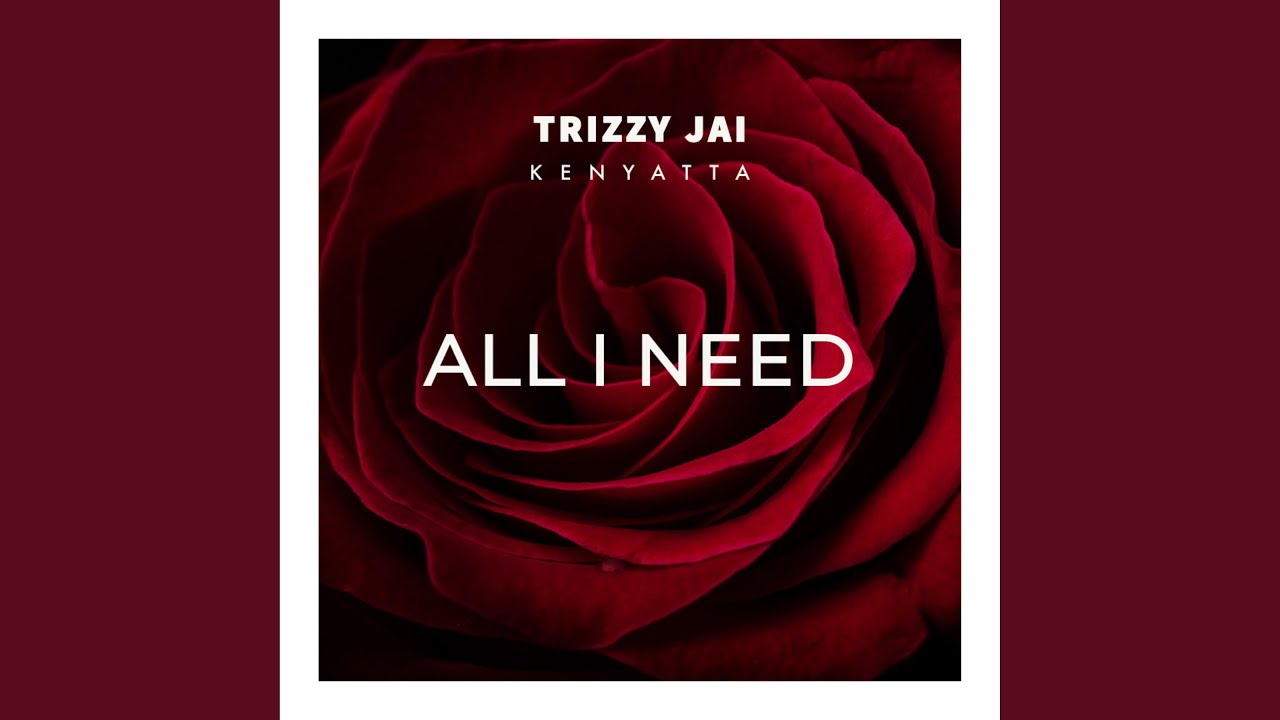 All I Need (feat. Kenyatta)