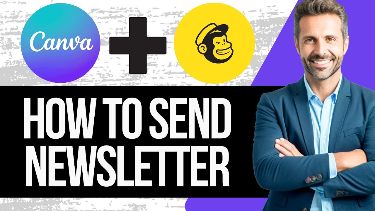 Как отправить новостную рассылку Canva с помощью Mailchimp | Полное руководство 2025