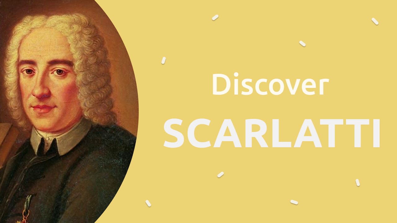 DISCOVER SCARLATTI - 1 hour of classical baroque music for studying and relaxation
