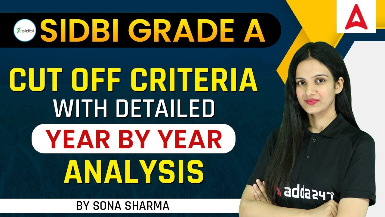 SIDBI Grade A Cut-Off Details | SIDBI Grade A Preparation | By Sona Sharma
