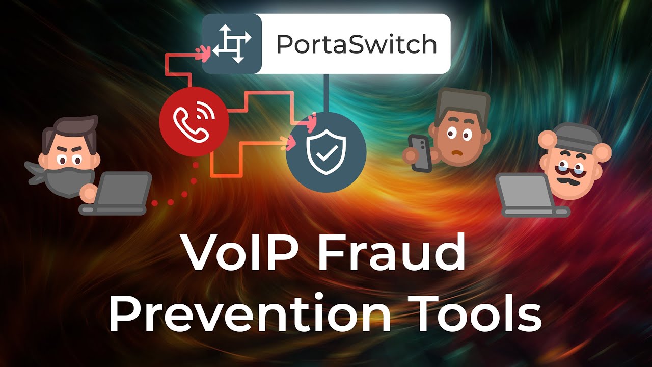 VoIP Fraud Prevention Tools and How They Work | PortaSwitch Features