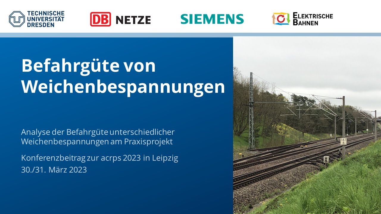 Analyse der Befahrgüte unterschiedlicher Weichenbespannungen am Praxisprojekt