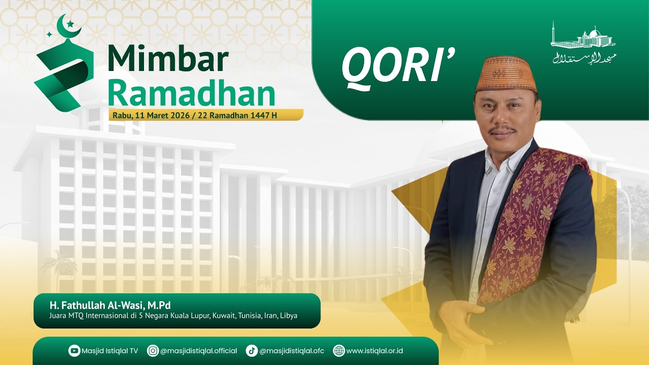 H. Fathullah Al-Wasi,. M.Pd || Qori Tarawih _ QS. Ali Imran : 92 - 95 || 22 Ramadhan 1447 H