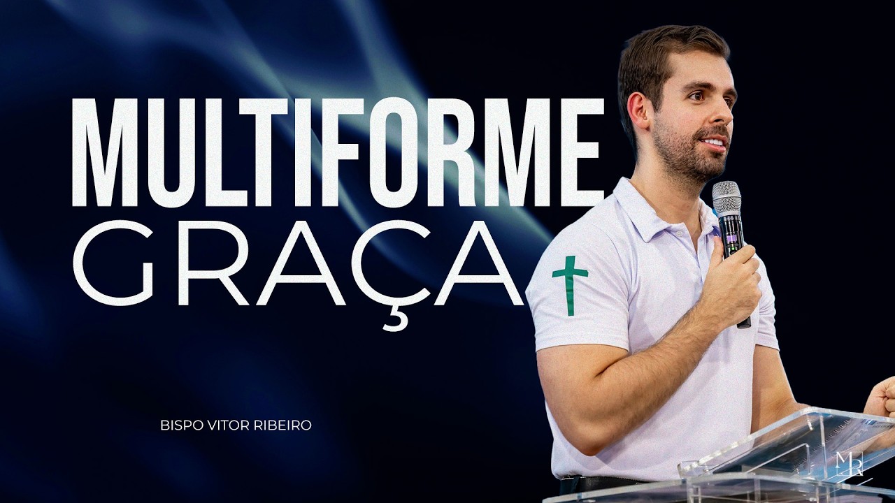 Multiforme graça. - 13.03.2026
