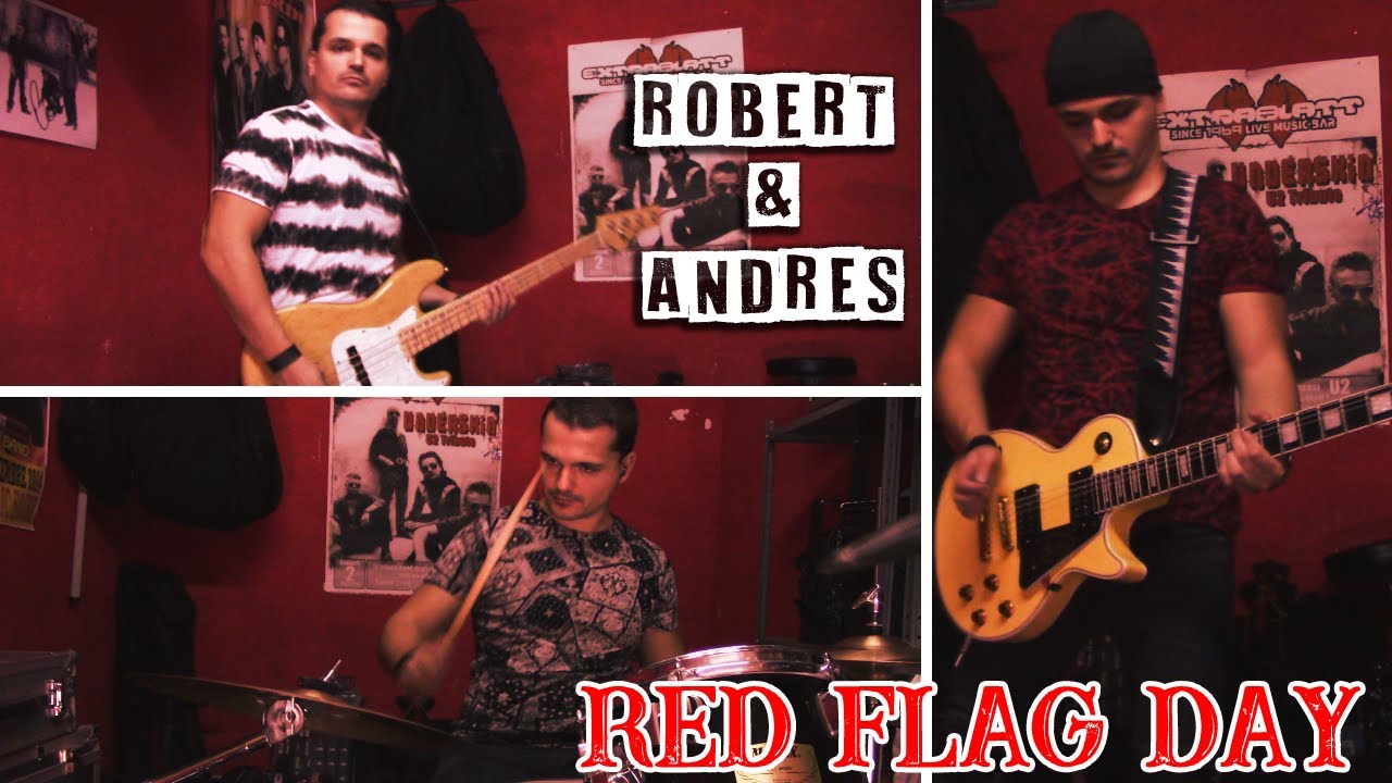 U2 COVER - RED FLAG DAY (FEAT. ANDRES FROM CHILE)