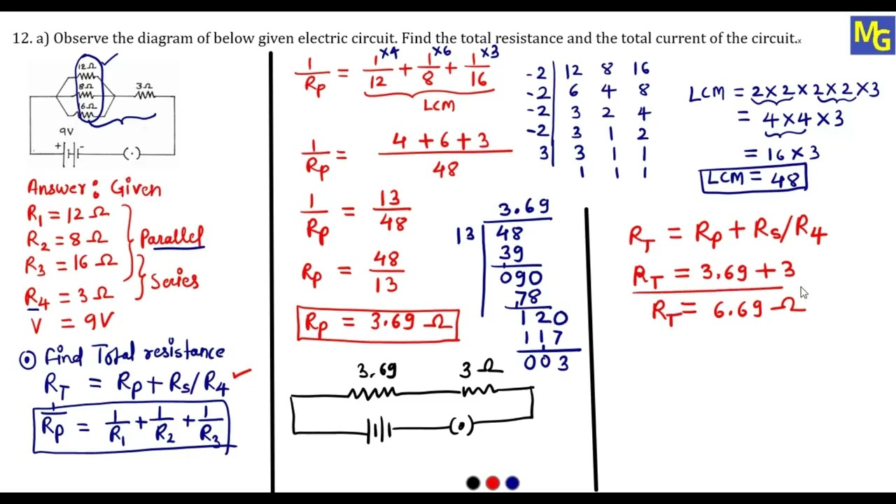12. a) Observe the diagram of below given electric circuit. Find the total resistance and the total