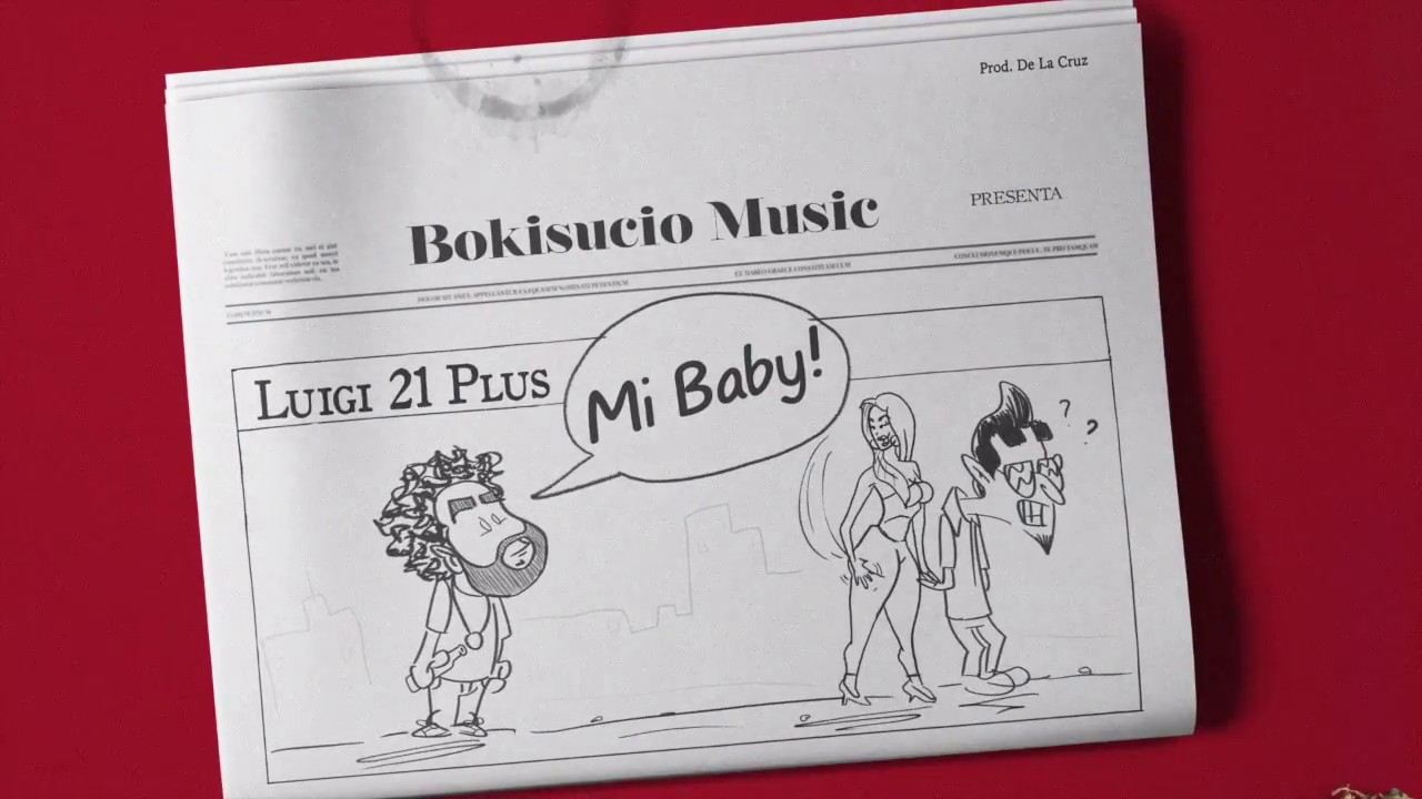 Luigi 21 Plus - Mi Baby