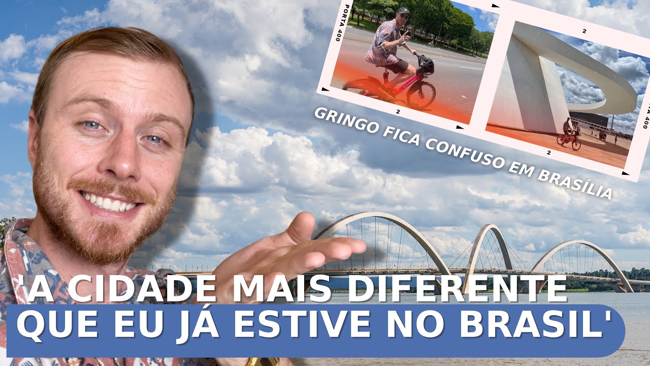 A DAY OF A BRITISH GUY IN BRASÍLIA. THE CAPITAL OF BRAZIL 🇧🇷