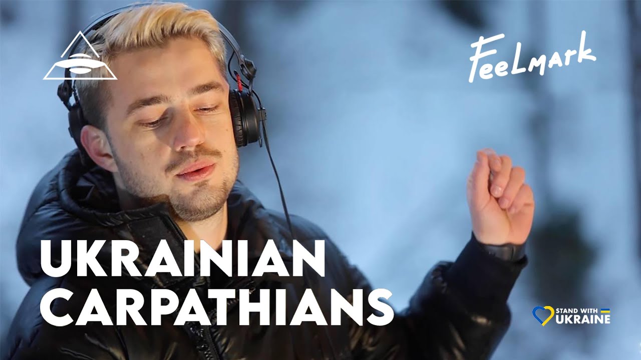 Feelmark x INRUSH - Ukrainian Carpathians