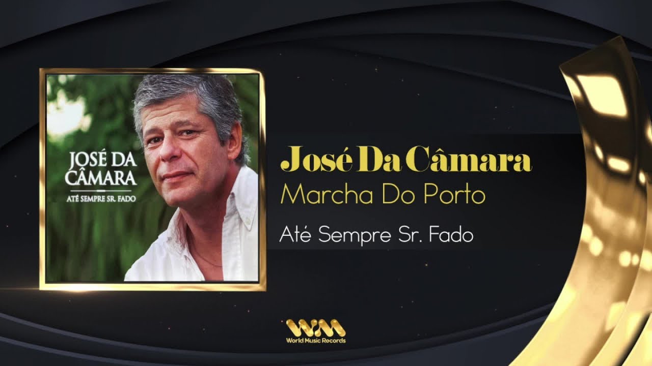 José Da Câmara - Marcha Do Porto