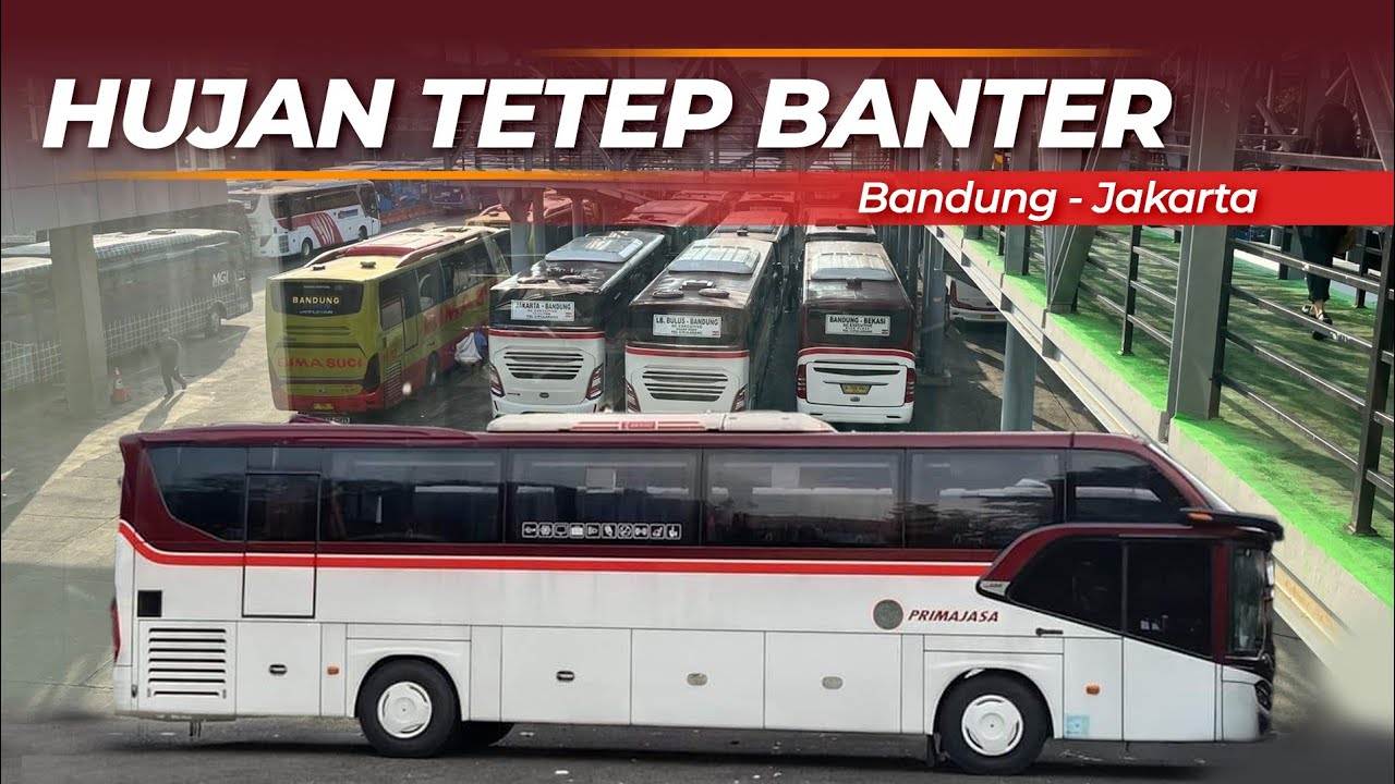 NAIK BUS PRIMAJASA BANDUNG - JAKARTA